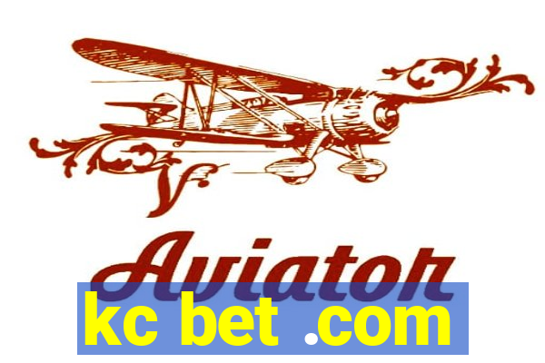 kc bet .com